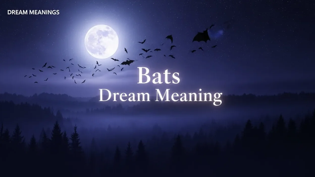 Bats Dream Meaning