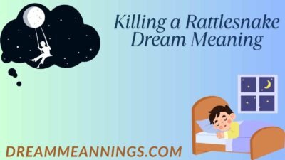 Killing a Rattlesnake Dream Meaning