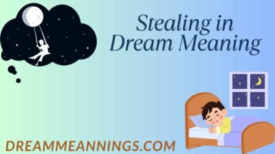 Stealing in Dream Meaning