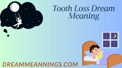 Tooth Loss Dream Meaning