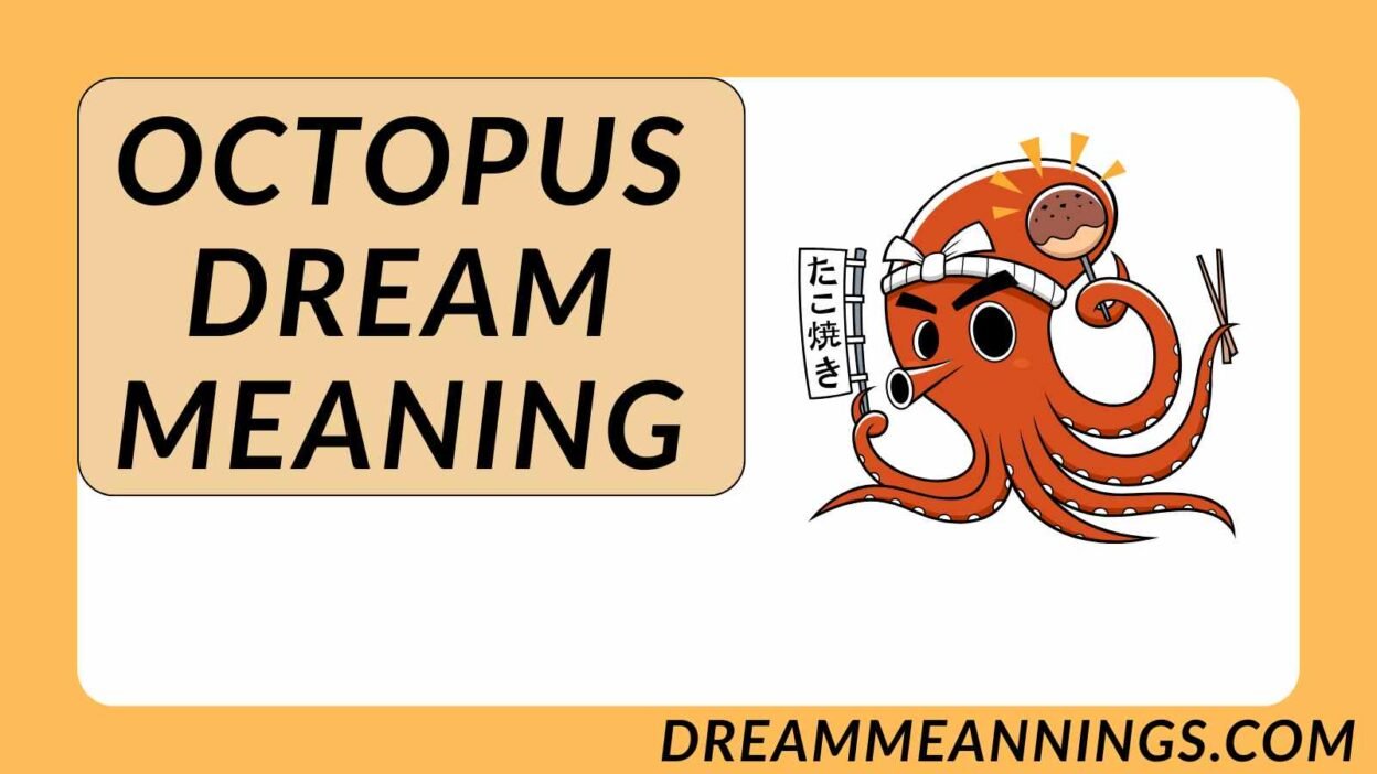 Octopus Dream Meaning