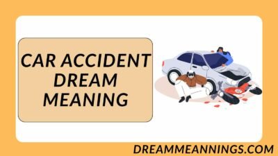 Car Accident Dream Meaning