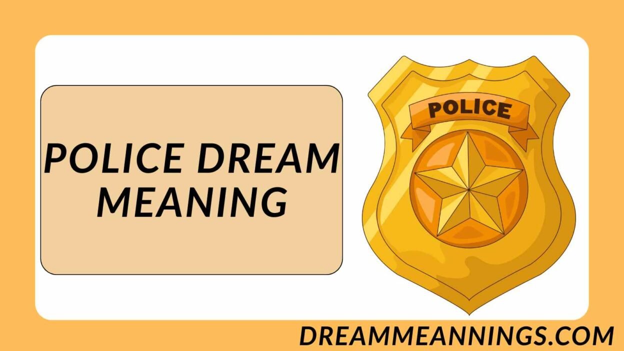 Police Dream Meaning