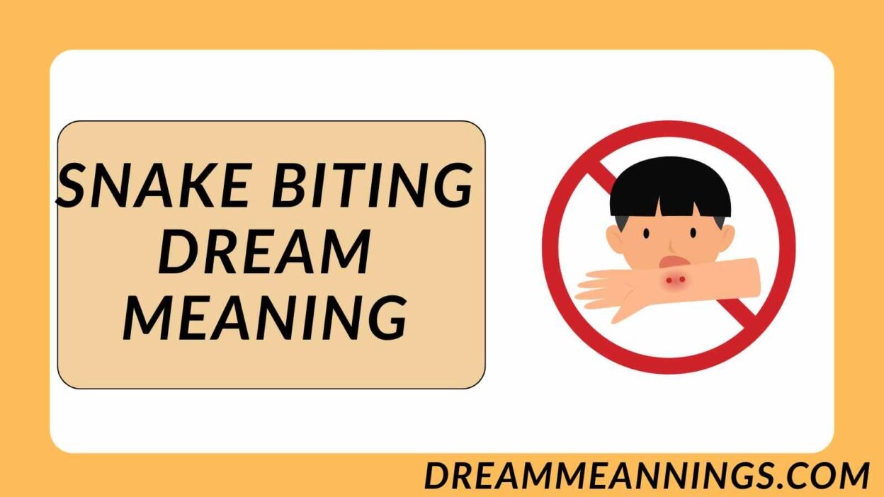 Snake Biting Dream Meaning