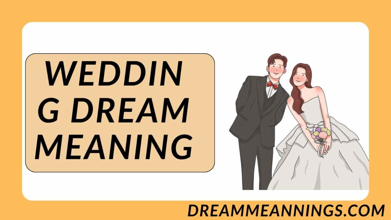 Wedding Dream Meaning