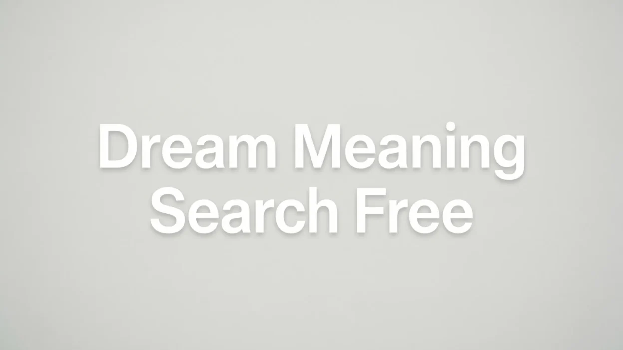 Dream Meaning Search Free