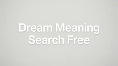 Dream Meaning Search Free